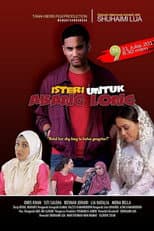 Poster for Isteri Untuk Abang Long