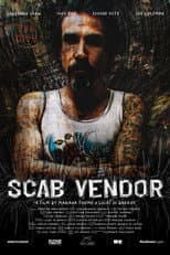 Poster for Scab Vendor: The Life and Times of Jonathan Shaw