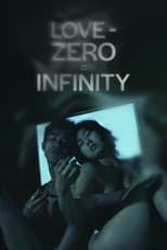 Poster for Love − Zero = Infinity