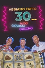 Poster for Abbiamo fatto 30...
