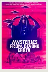 Poster for Mysteries from Beyond Earth