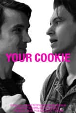 Poster for Your Cookie