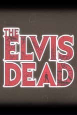 Poster for The Elvis Dead