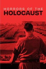 Poster for Horrors of the Holocaust