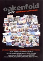 Poster for Oakenfold 24/7