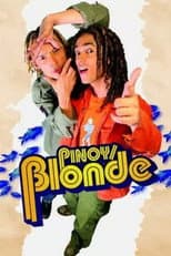Poster for Pinoy/Blonde