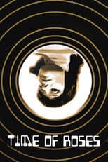 Poster for Time of Roses