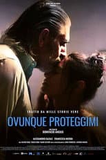 Poster for Ovunque Proteggimi