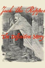 Poster for Jack the Ripper: The Definitive Story