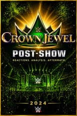 Poster for WWE Crown Jewel 2024 Post-Show