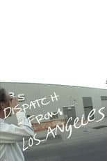 Poster for Dispatch From L.A.
