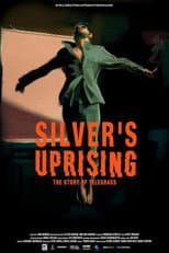 Poster for Silver's Uprising