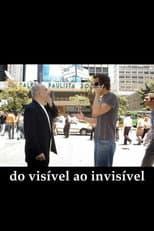 Poster for Do Visível ao Invísivel
