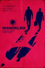 Poster for Shackled