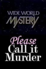 Poster for Please Call It Murder