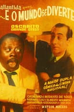 Poster for ... E o Mundo Se Diverte