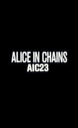 Poster for Alice in Chains: AIC 23