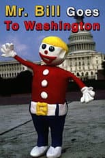 Poster for Mr. Bill Goes to Washington