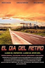 Poster for El día del retiro
