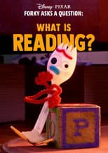 Poster for Forky Asks a Question: What Is Reading?