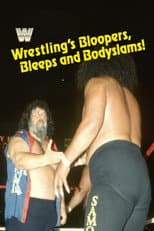 Poster for Wrestling's Bloopers, Bleeps, & Bodyslams