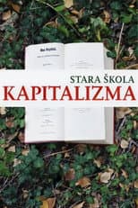 Poster for The Old School of Capitalism