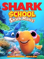Poster for Shark School: Shark Mania