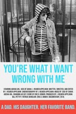 Poster for You're What I Want Wrong with Me