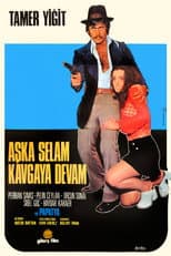 Poster for Aşka Selam Kavgaya Devam