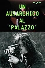 Poster for An Autarchic at 'Palazzo'