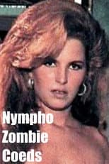 Poster for Nympho Zombie Coeds