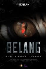 Poster for Belang: The Silent Tigers