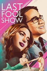 Poster for Last Fool Show
