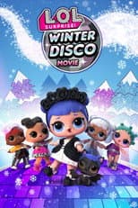 Poster for L.O.L. Surprise! Winter Disco