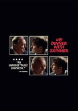 Poster for My Dinner With Skinner