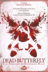 Poster for Dead Butterfly: The Prophecy of Suffering Bible