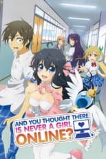 Poster for And You Thought There Is Never a Girl Online?