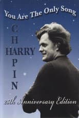 Poster for Harry Chapin: You Are the Only Song