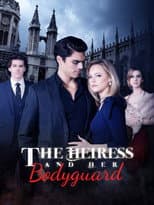 Poster for The Heiress and Her Bodyguard