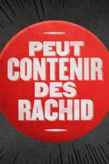 Poster for Peut contenir des Rachid