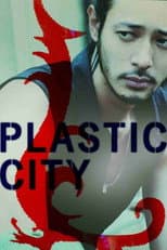 Poster for Plastic City