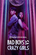 Poster for Bad Boys VS Crazy Girls