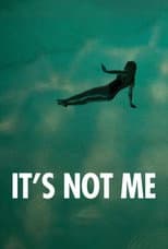 Poster for It's Not Me