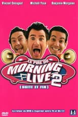Poster for Le Pire du Morning Live 2