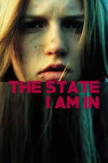 Poster for The State I Am In