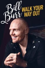 Poster for Bill Burr: Walk Your Way Out