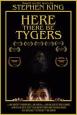 Poster for Here There Be Tygers