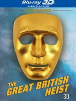 Poster for The Great British Heist 3D