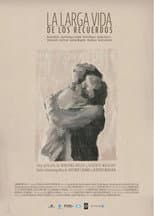 Poster for Long Life to Memories