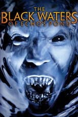 Poster for The Black Waters of Echo's Pond